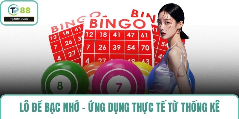 Lô đề bạc nhớ